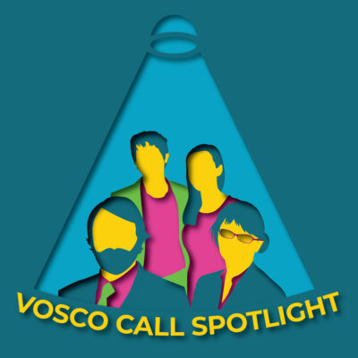 Vosco Call Spotlight Series: Episode 6 July 23, 2024